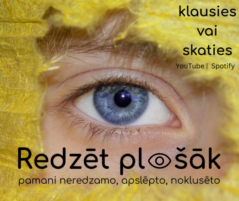 Podkāsts “Redzēt plašāk”